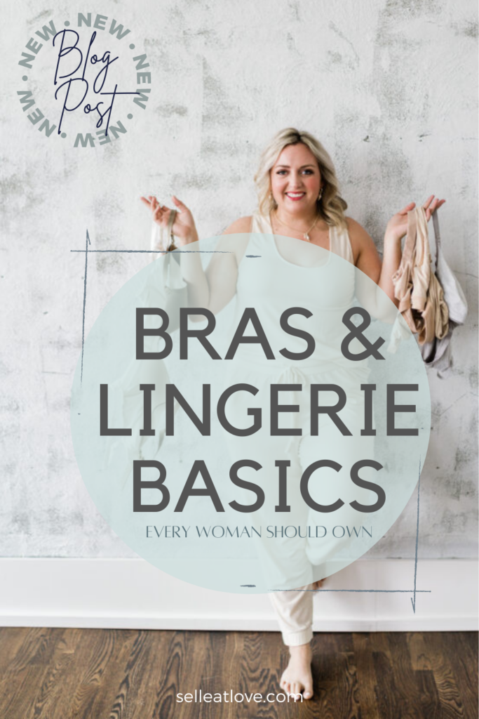 Bras & Lingerie Basics