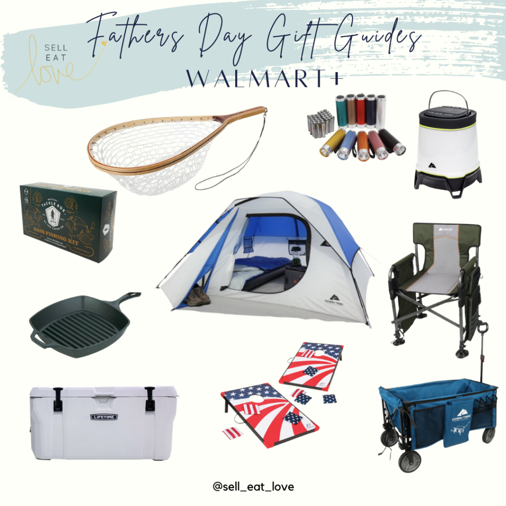 Fathers Day Gift Guides Walmart+ - SellEatLove.com